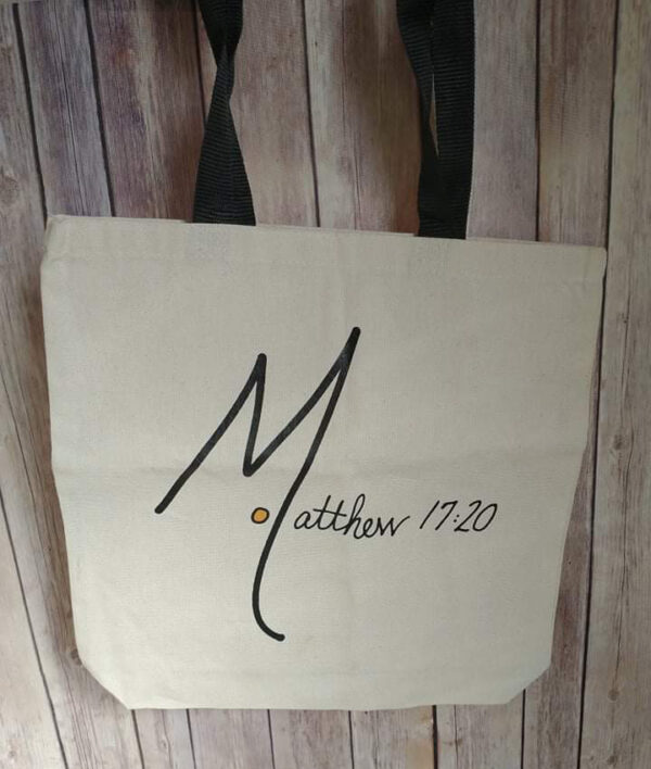 Mathews 17:20 Tote Bag
